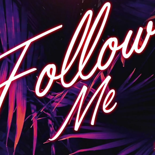 Follow Me